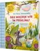 Der kleine Siebenschläfer: Das machen wir im Frühling!