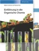 Einführung in die Organische Chemie