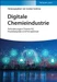 Digitale Chemieindustrie