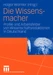 Die Wissensmacher