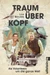 Traum über Kopf