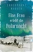 Eine Frau erlebt die Polarnacht