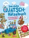 Das dicke Quatsch-Rätselbuch