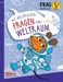 Frag doch mal ... die Maus: Die wichtigsten Fragen zum Weltraum