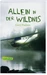 Allein in der Wildnis