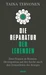 Die Reparatur der Lebenden