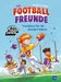 Die Football-Freunde Touchdown für die Grasdorf Rebels