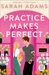 Practice Makes Perfect