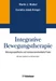 Integrative Bewegungstherapie