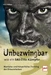 Unbezwingbar wie ein SAS-Elite-Kämpfer