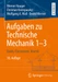 Aufgaben zu Technische Mechanik 13