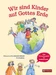 Wir sind Kinder auf Gottes Erde
