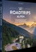 Roadtrips Alpen