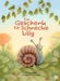 Ein Geschenk für Schnecke Lilly