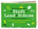 Stadt Land Schuss