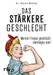 Das stärkere Geschlecht