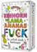 Einhorn, Lama, Ananas, FUCK