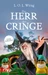 Der Herr des Cringe