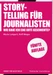 Storytelling für Journalisten
