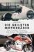 Die geilsten Motorräder - Das perfekte Geschenk für Männer und Frauen zu Weihnachten und Geburtstag