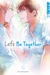 Let's be Together 01