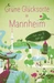 Grüne Glücksorte in Mannheim