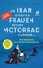 Im Iran dürfen Frauen nicht Motorrad fahren ...