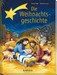 Die Weihnachtsgeschichte