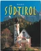 Reise durch Südtirol