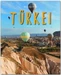 Reise durch die Türkei