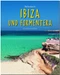 Reise durch Ibiza und Formentera