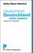 Deutschland, Deutschland unter anderm