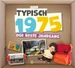 Typisch 1975 - Der beste Jahrgang