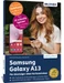 Samsung Galaxy A13 - Für Einsteiger ohne Vorkenntnisse