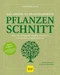 Das große GU Praxishandbuch Pflanzenschnitt