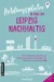 Lieblingsplätze in und um Leipzig - nachhaltig