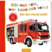 Hör mal rein, wer kann das sein? Bei der Feuerwehr