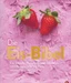 Die Eis-Bibel