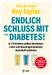 Endlich Schluss mit Typ-2-Diabetes!