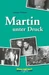 Martin unter Druck / light