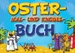 Oster-Mal- und Knobel-Buch