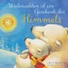 Weihnachten ist ein Geschenk des Himmels