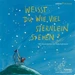 Weißt du, wie viel Sternlein stehen?