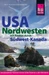 Reise Know-How Reiseführer USA Nordwesten