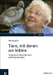 Tiere, mit denen wir lebten