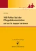 100 Fehler bei der Pflegedokumentation