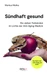 Sündhaft gesund