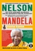 Nelson Mandela - die nicht vollendete Revolution und der gestohlene Sieg der Schwarzen