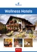 Wellness Hotels Wellino