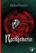 Die Nachgeherin